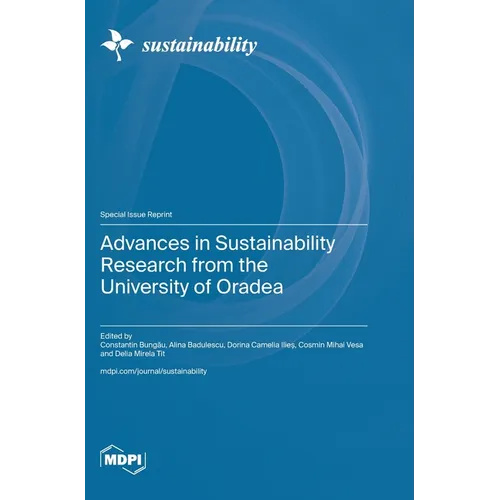 Advances in Sustainability Research from the University of Oradea