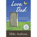 Love, Dad: How My Father Died... Then Told Me He Didn't
