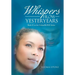 Whispers from Yesteryears: Book II in the Colourblind Series
