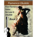 Flamenco Ukulele Solos (book2): 5 Flamenco Solos for Low G Ukulele