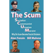 The SCUM, Socialist, Communist, Utopian, Marxist: Why do scum become fascist dictators