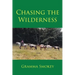 Chasing the Wilderness