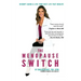 The Menopause Switch: Disrupt Aging & Live Your Best Life Past Midlife