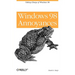 Windows 98 Annoyances: Taking Charge of Windows 98