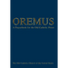 Oremus: A Prayerbook for the Old Catholic Priest