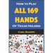How to Play All 169 Hands of Texas Holdem