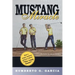 Mustang Miracle
