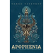 Apophenia: Myths, Tales and Legends from an Imaginary World