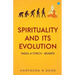 Spirituality and its Evolution: India, A Torch Bearer