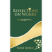Reflections on Words Devotional: A-21 Day Devotional