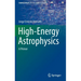 High-Energy Astrophysics: A Primer