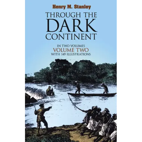 Through the Dark Continent, Vol. 2: Volume 2