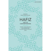 Hafiz and His Contemporaries: Poetry, Performance and Patronage in Fourteenth Century Iran