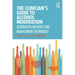 The Clinician's Guide to Alcohol Moderation: Alternative Methods and Management Techniques