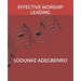 Effective Worship Leading