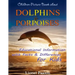 Dolphins and Porpoises Children Picture Book: Educational Information & Differences About Dolphins & Porpoises For Kids!