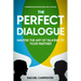 Communication Books For Couples: The Perfect Dialogue - Master The Art Of Talking To Your Partner