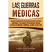 Las guerras médicas: Una guía fascinante de los conflictos entre el Imperio aqueménide y las ciudades-estado griegas, incluida la batalla d