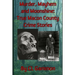 Murder, Mayhem, and Moonshine: True Macon County Crime Stories