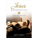 Jesus Apprentice: Doing What Jesus Did