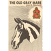 The Old Gray Mare