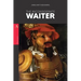 The Inconsiderate Waiter