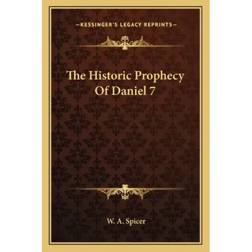 The Historic Prophecy of Daniel 7