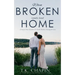 When Broken Roads Lead Home: A Hope Filled Romance Novel