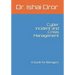Cyber Incident and Crisis Management: A Guide for Managers