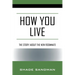 How You Live: The Story About the New Roommate
