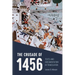 The Crusade of 1456: Texts and Documentation in Translation