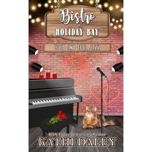 The Bistro at Holiday Bay: Cupid and Cool Jazz