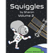 Squiggles by Sharon: Volume 2