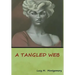 A Tangled Web