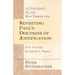 Revisiting Paul's Doctrine of Justification: A Challenge of the New Perspective