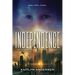 Independence: Book Three of the Reliance Trilogy