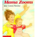 Mama Zooms