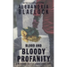 Blood and Bloody Profanity