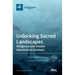 Unlocking Sacred Landscapes: Religious and Insular Identities in Context