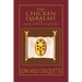 The Chicken Qabalah of Rabbi Lamed Ben Clifford: Dilettante's Guide to What You Do and Do Not Know to Become a Qabalist
