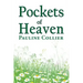 Pockets of Heaven