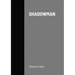 Shadowman