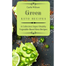 Green Keto Recipes: A Collection Super Healthy Vegetable-Based Keto Recipes