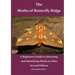 The Moths of Butterfly Ridge: A Beginners Guide to Attracting and Identifying Moths in Ohio