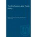 The Professions and Public Policy