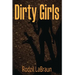 Dirty Girls