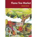 Flame Tree Market