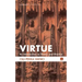 Virtue: An Introduction to Theory and Practice