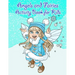 Angels and Faries Activity Book For Kids: : Fun Angels and Fairies Theme Activities for Kids. Coloring Pages, Match the picture, Find the Difference,