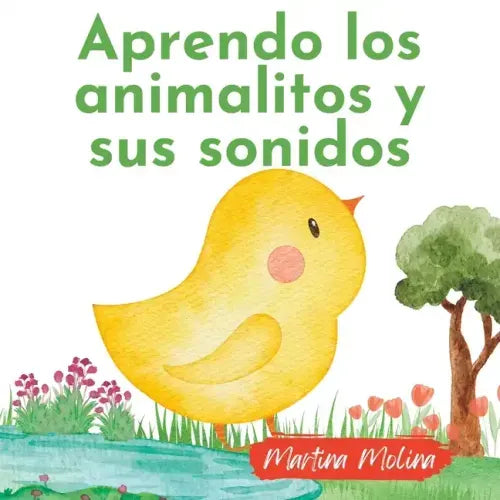 Aprendo los animales y sus sonidos: Para bebés o niños de 0 a 3 años